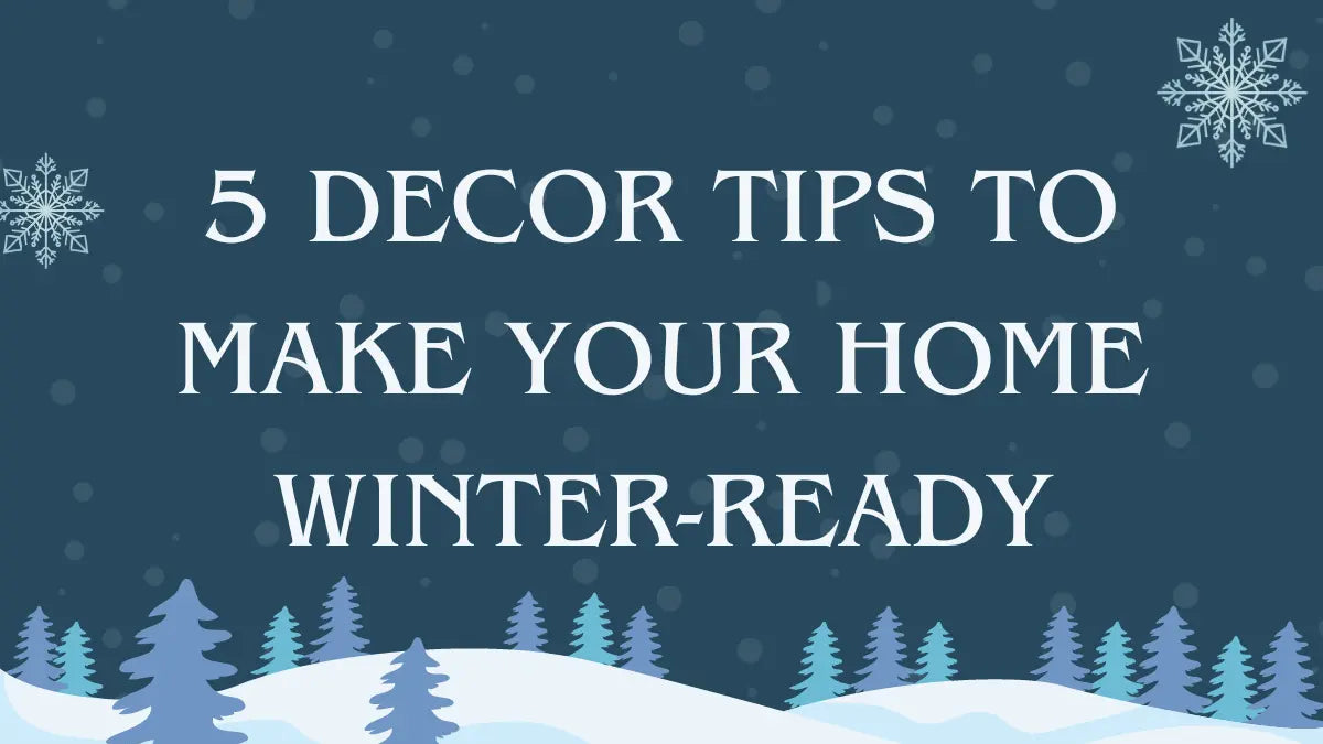 5-Decor-Tips-to-Make-Your-Home-Winter-Ready | ZIPCushions