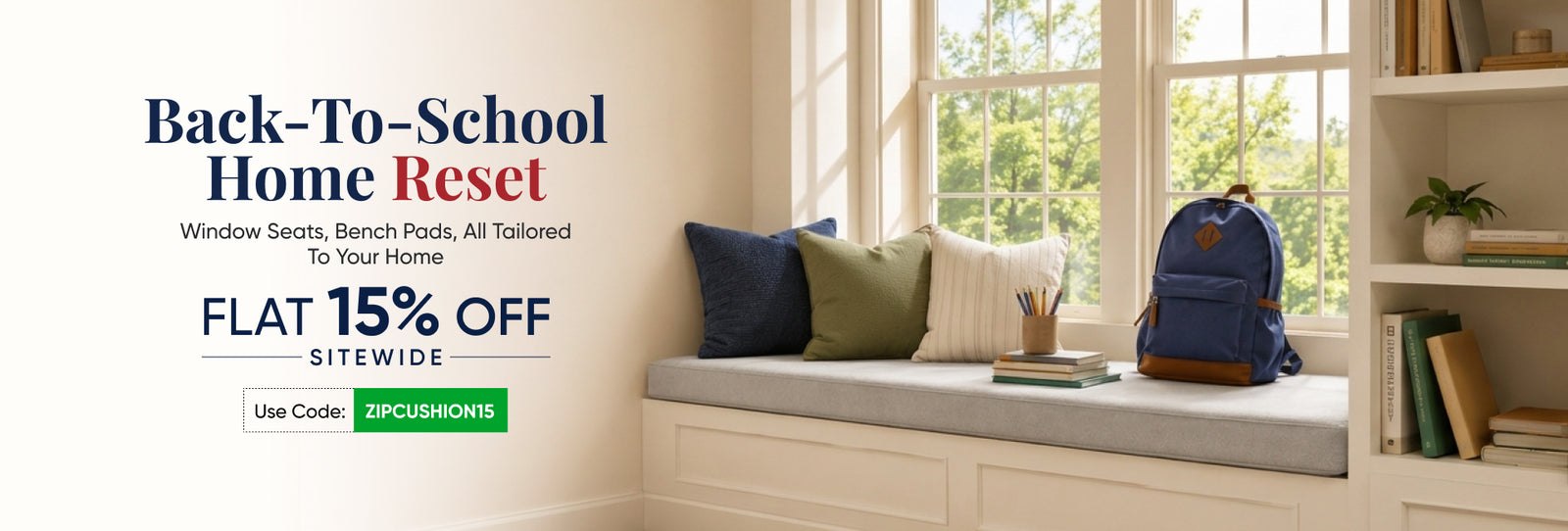Promotional banner for 'Back-To-School Home Reset' with text on the left and a cozy home interior scene on the right featuring a window seat with cushions, books, and a blue backpack.